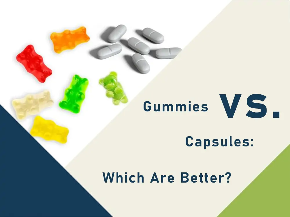 Gummies_vs._Capsules_Which_Are_Better_hdnutra