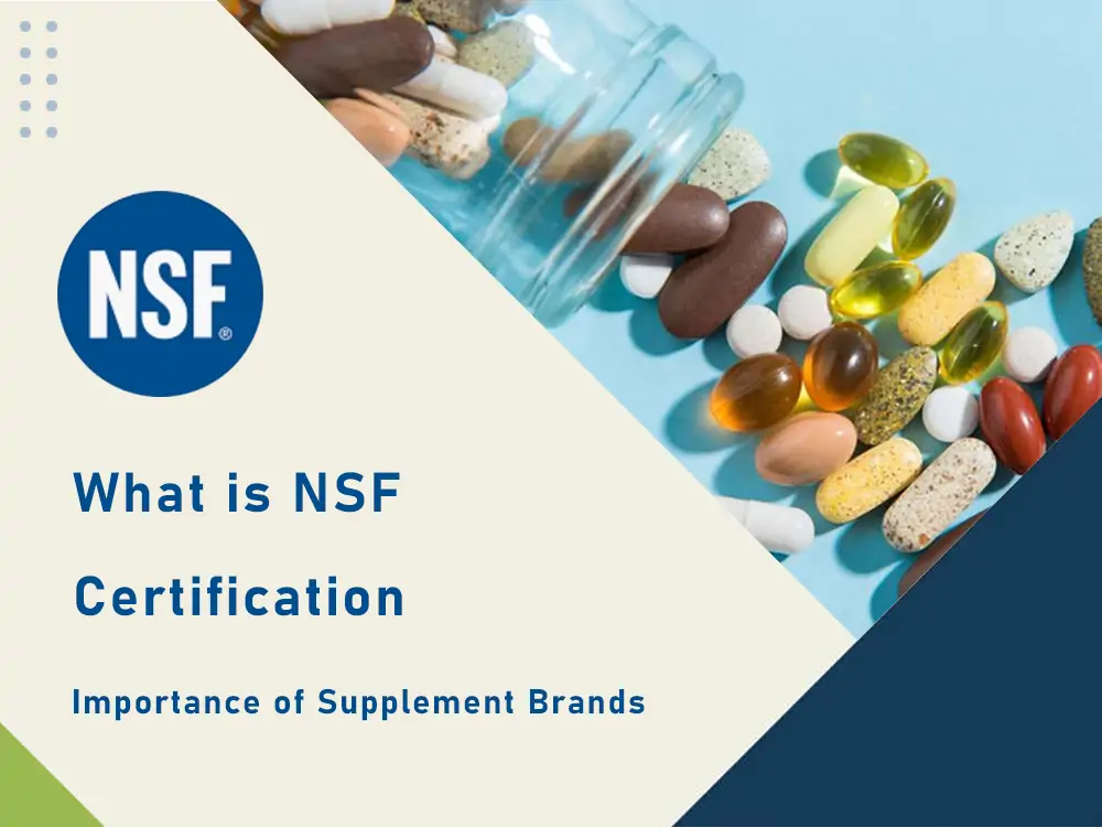 NSF Certification for Dietary Supplements