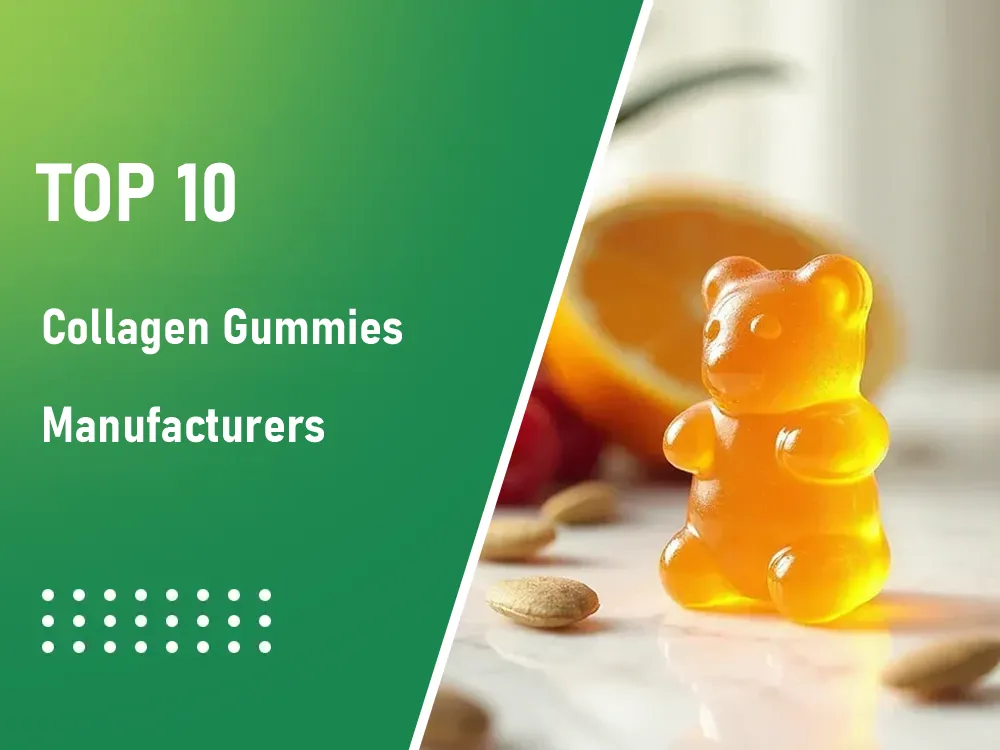 Top Collagen Gummies Manufacturers